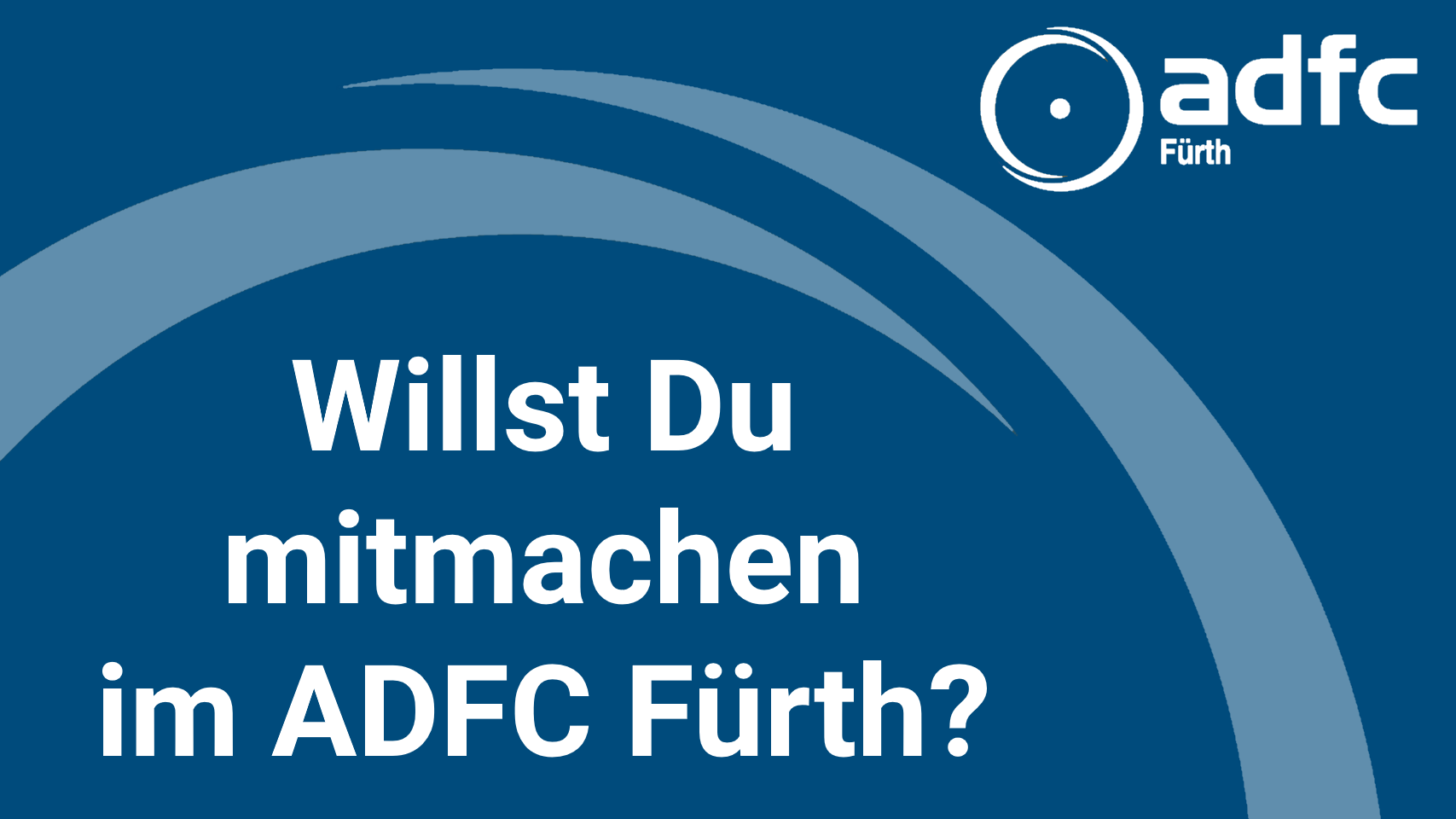 Willst Du mitmachen im ADFC Fürth?